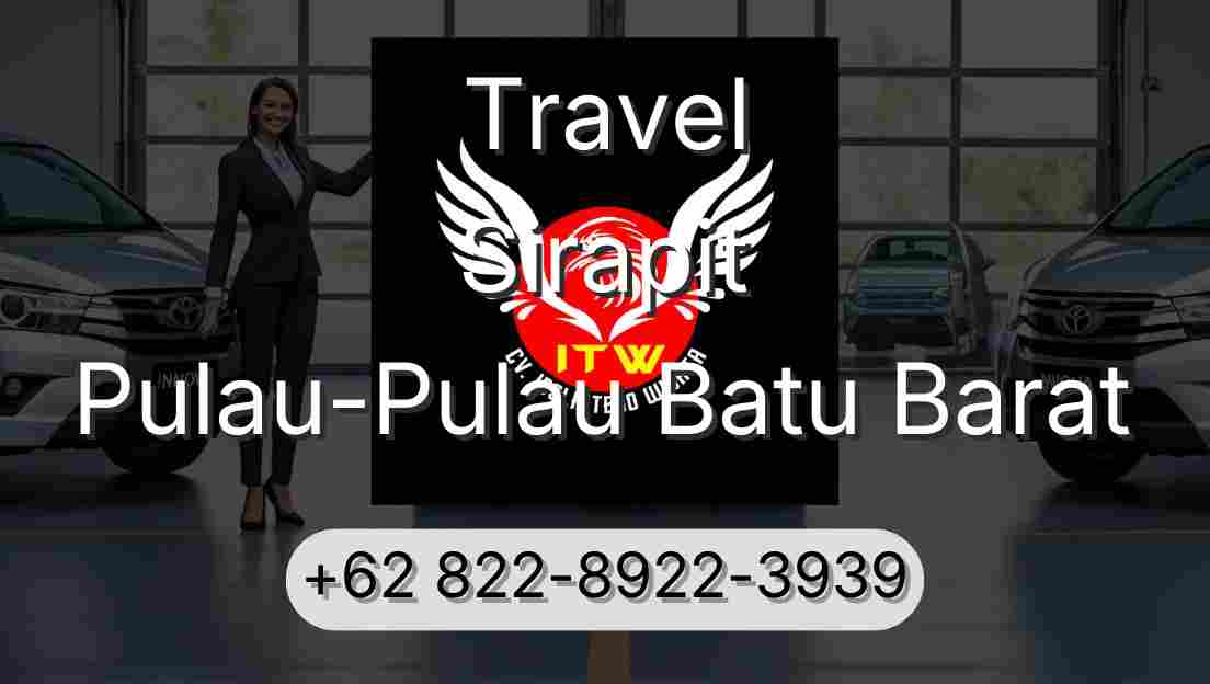 Travel Sirapit Pulau-Pulau Batu Barat