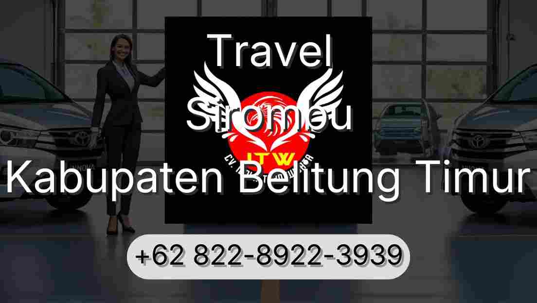 Travel Sirombu Kabupaten Belitung Timur