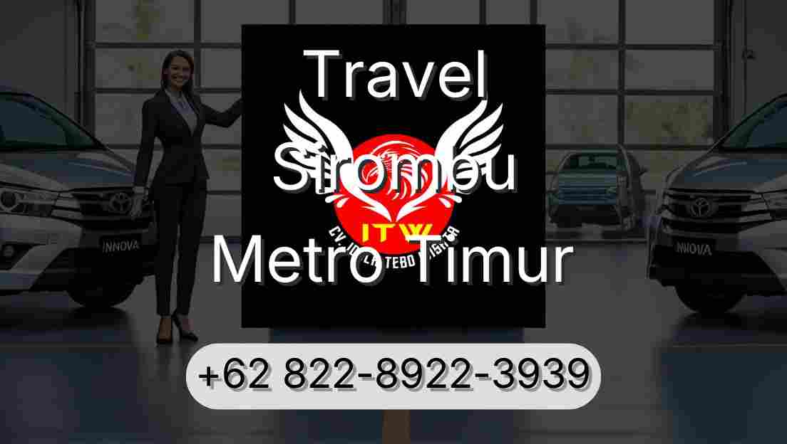 Travel Sirombu Metro Timur