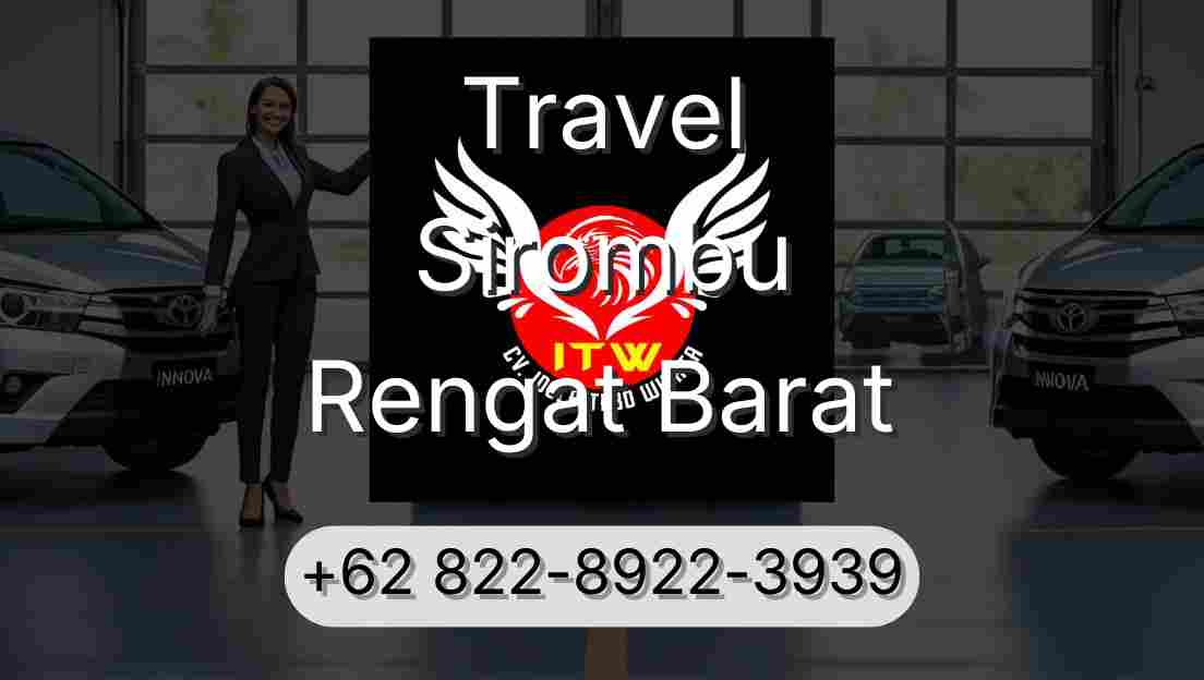 Travel Sirombu Rengat Barat