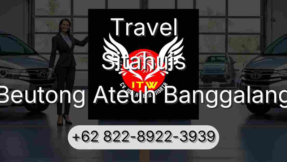 Travel Sitahuis Beutong Ateuh Banggalang