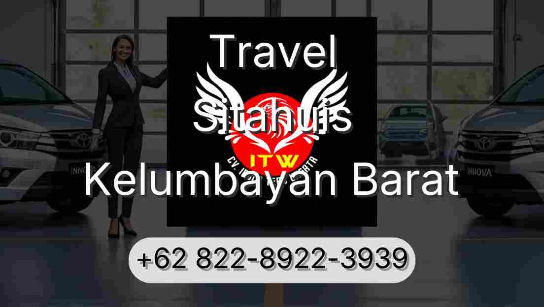 Travel Sitahuis Kelumbayan Barat