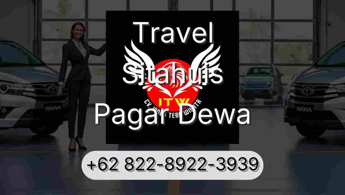 Travel Sitahuis Pagar Dewa