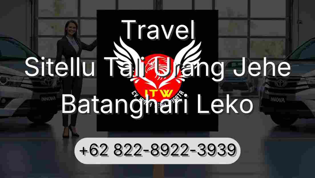 Travel Sitellu Tali Urang Jehe Batanghari Leko