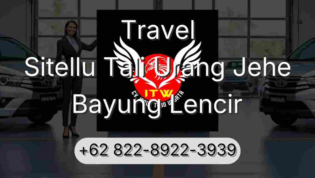 Travel Sitellu Tali Urang Jehe Bayung Lencir