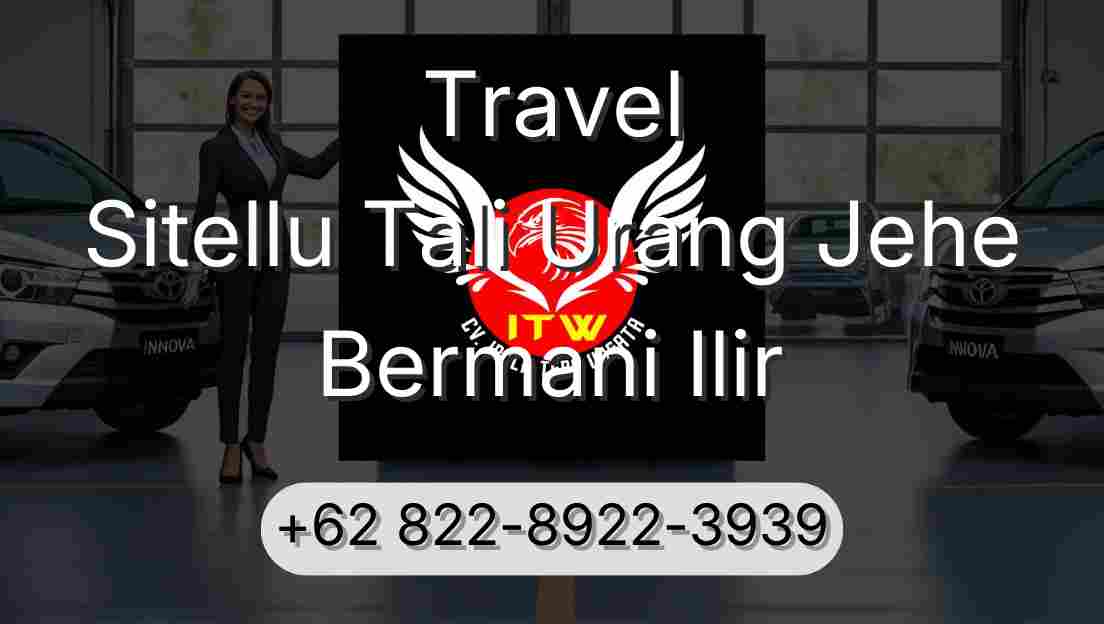 Travel Sitellu Tali Urang Jehe Bermani Ilir