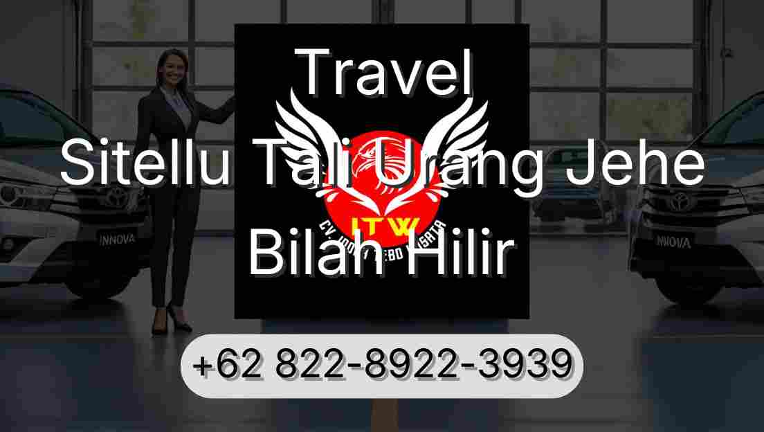 Travel Sitellu Tali Urang Jehe Bilah Hilir