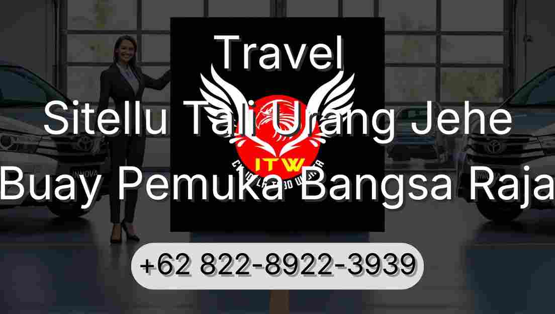 Travel Sitellu Tali Urang Jehe Buay Pemuka Bangsa Raja