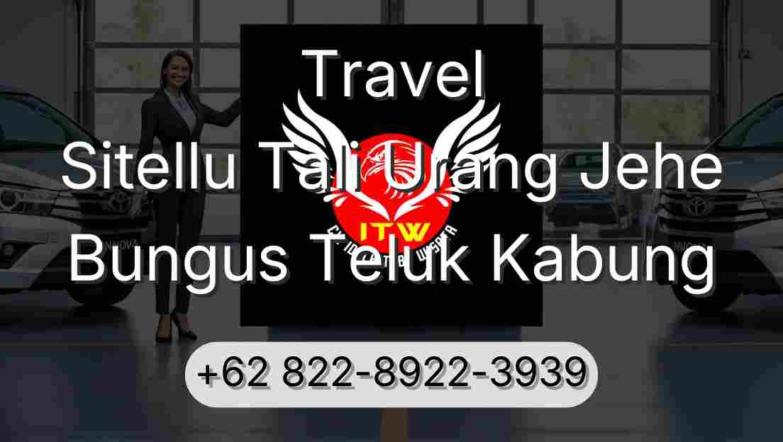 Travel Sitellu Tali Urang Jehe Bungus Teluk Kabung