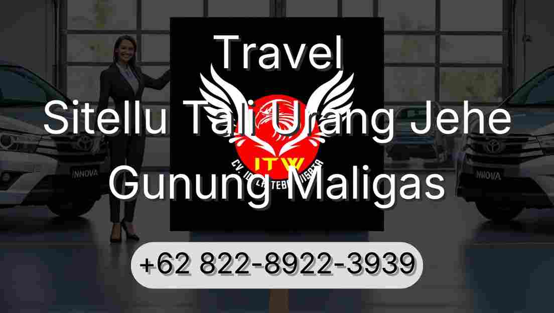 Travel Sitellu Tali Urang Jehe Gunung Maligas