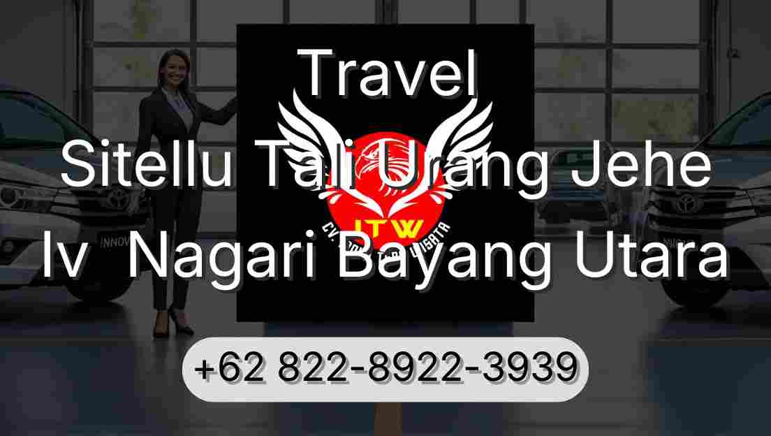 Travel Sitellu Tali Urang Jehe Iv  Nagari Bayang Utara
