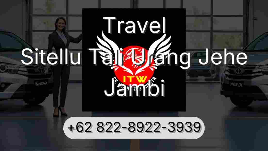 Travel Sitellu Tali Urang Jehe Jambi