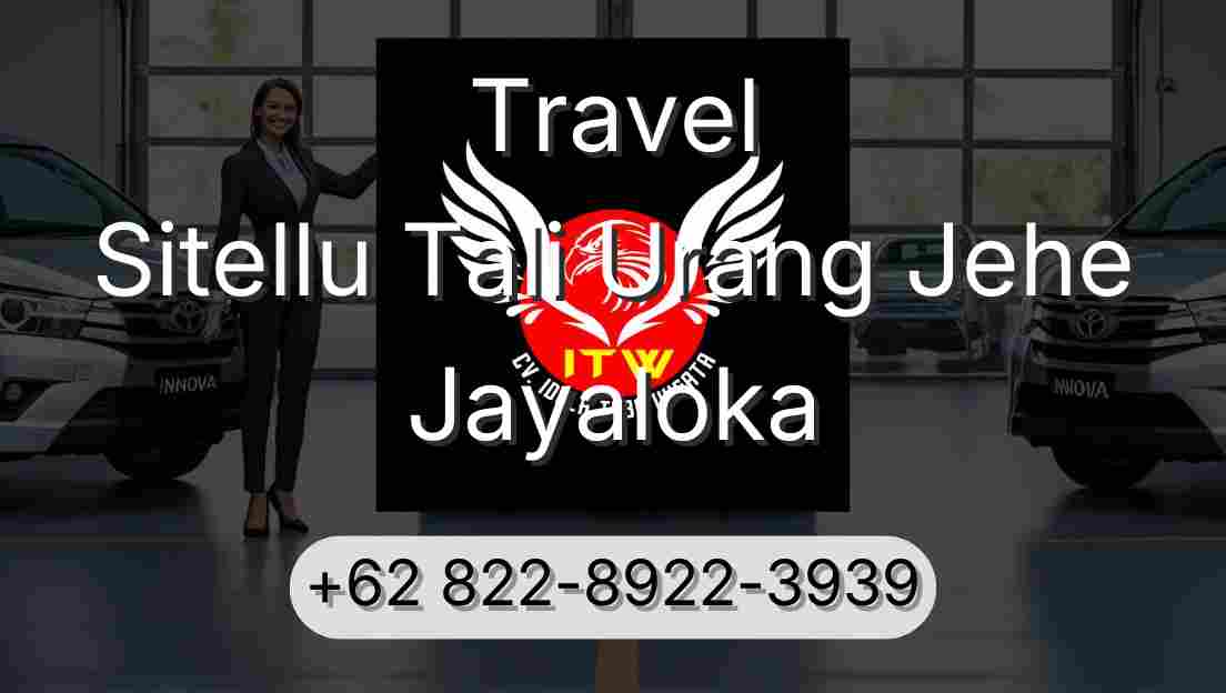 Travel Sitellu Tali Urang Jehe Jayaloka