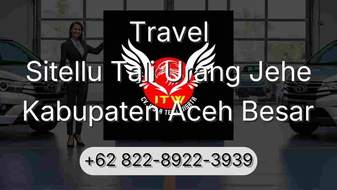 Travel Sitellu Tali Urang Jehe Kabupaten Aceh Besar