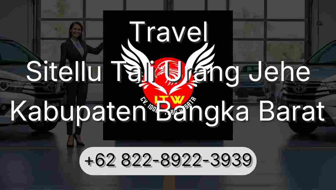 Travel Sitellu Tali Urang Jehe Kabupaten Bangka Barat