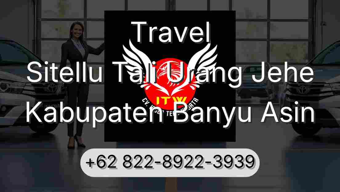 Travel Sitellu Tali Urang Jehe Kabupaten Banyu Asin
