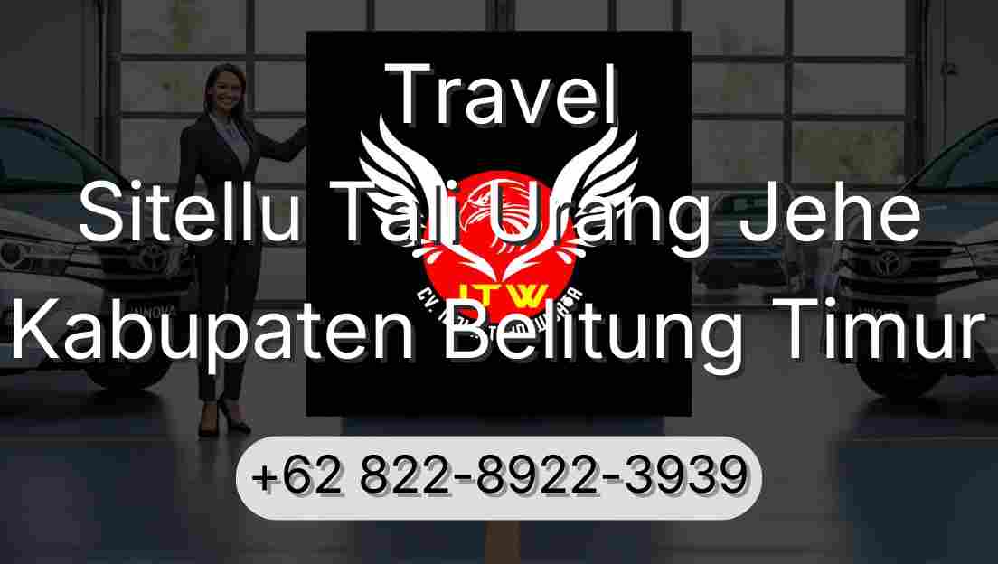 Travel Sitellu Tali Urang Jehe Kabupaten Belitung Timur