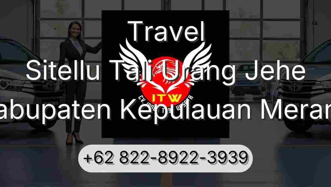 Travel Sitellu Tali Urang Jehe Kabupaten Kepulauan Meranti