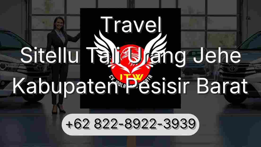 Travel Sitellu Tali Urang Jehe Kabupaten Pesisir Barat