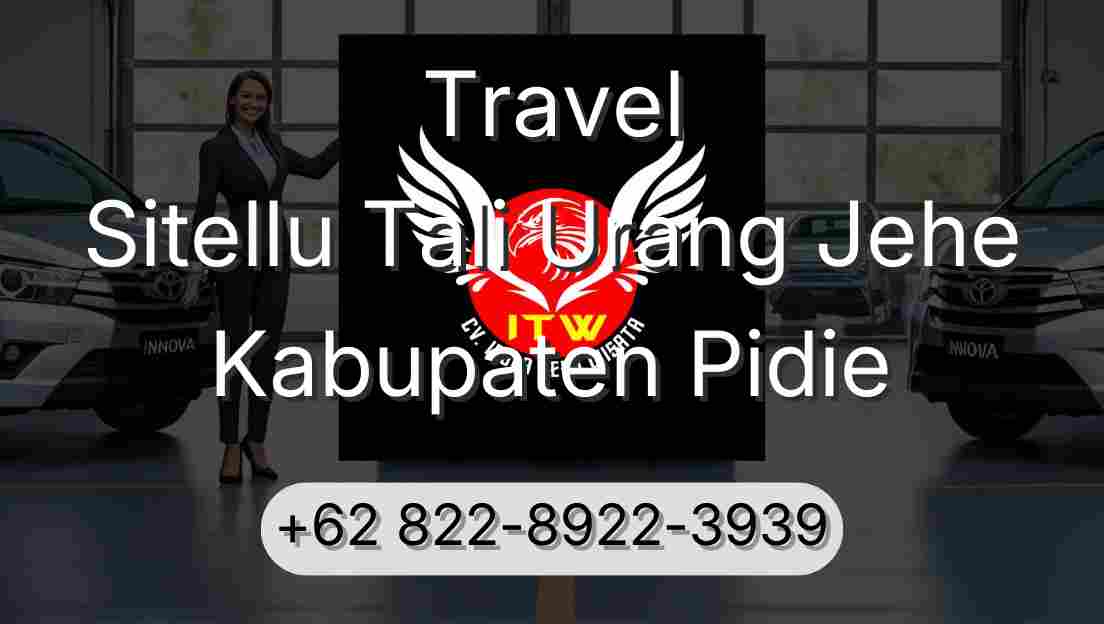 Travel Sitellu Tali Urang Jehe Kabupaten Pidie