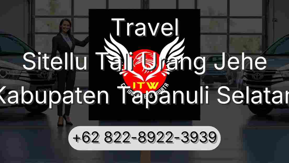 Travel Sitellu Tali Urang Jehe Kabupaten Tapanuli Selatan