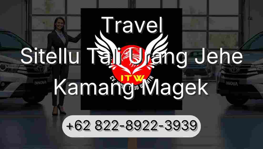 Travel Sitellu Tali Urang Jehe Kamang Magek