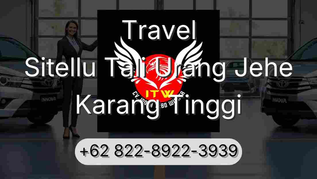 Travel Sitellu Tali Urang Jehe Karang Tinggi