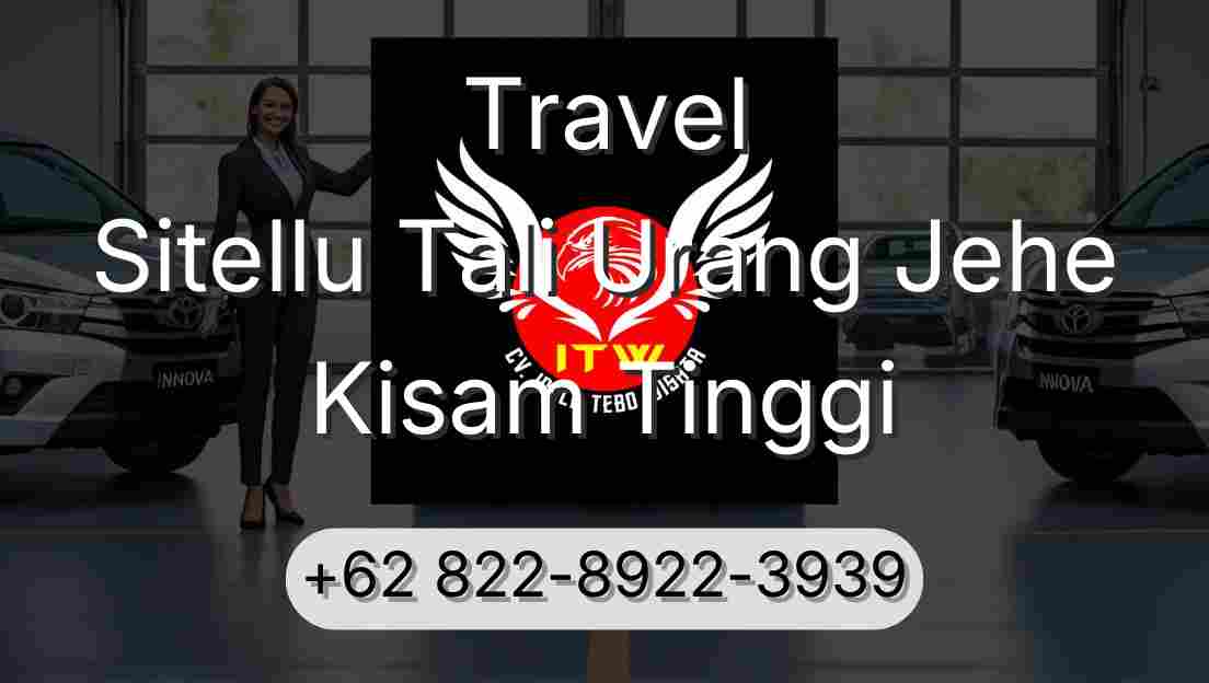 Travel Sitellu Tali Urang Jehe Kisam Tinggi