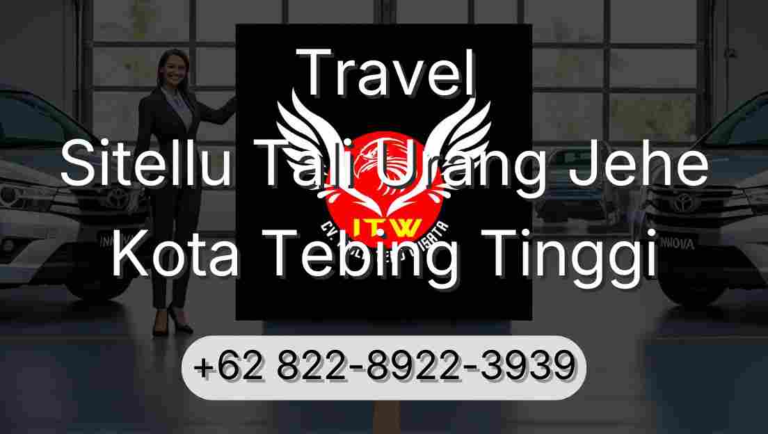 Travel Sitellu Tali Urang Jehe Kota Tebing Tinggi