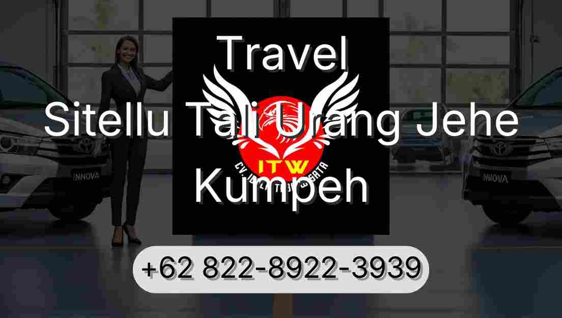 Travel Sitellu Tali Urang Jehe Kumpeh