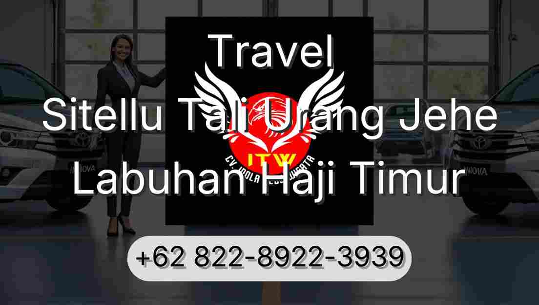 Travel Sitellu Tali Urang Jehe Labuhan Haji Timur