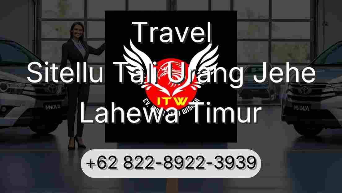Travel Sitellu Tali Urang Jehe Lahewa Timur
