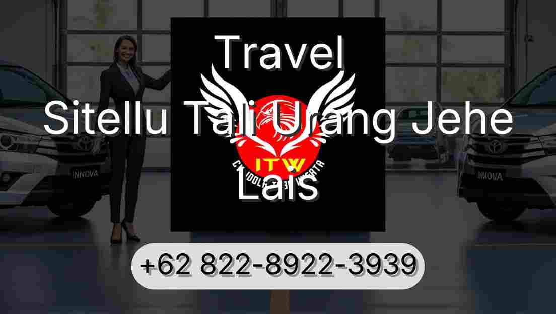 Travel Sitellu Tali Urang Jehe Lais