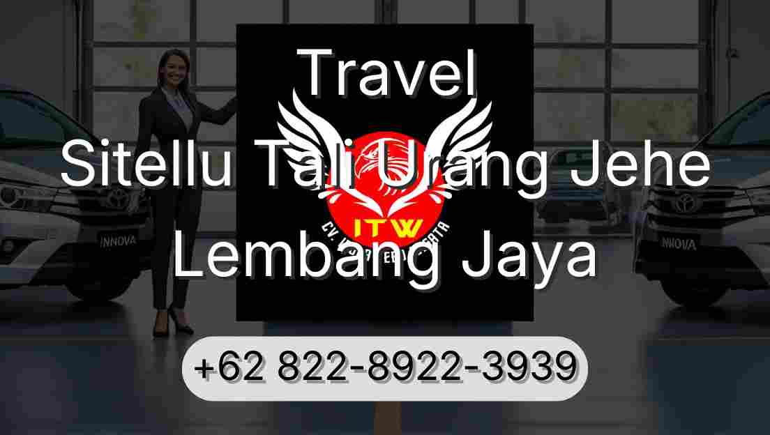 Travel Sitellu Tali Urang Jehe Lembang Jaya