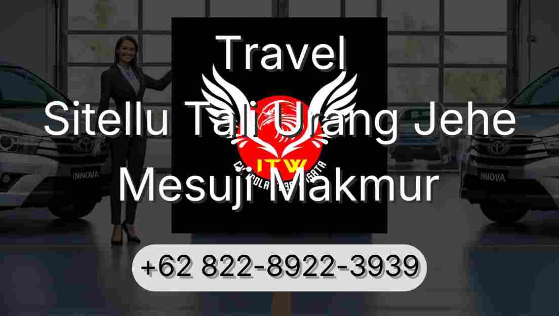 Travel Sitellu Tali Urang Jehe Mesuji Makmur