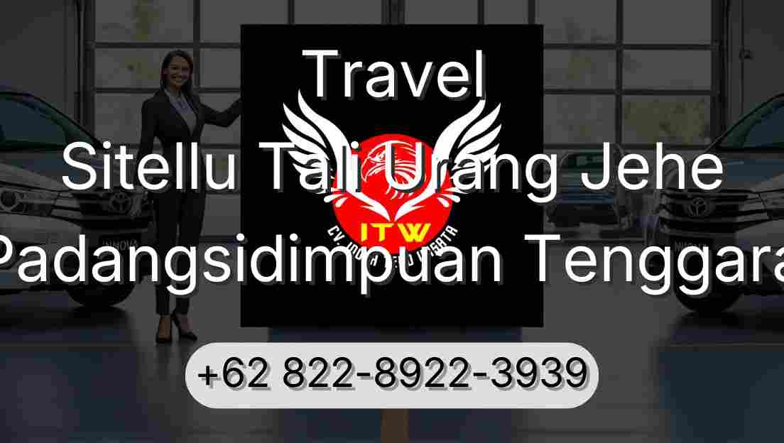 Travel Sitellu Tali Urang Jehe Padangsidimpuan Tenggara