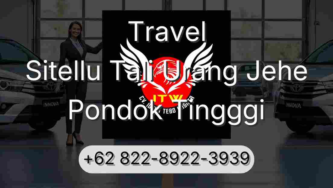 Travel Sitellu Tali Urang Jehe Pondok Tingggi
