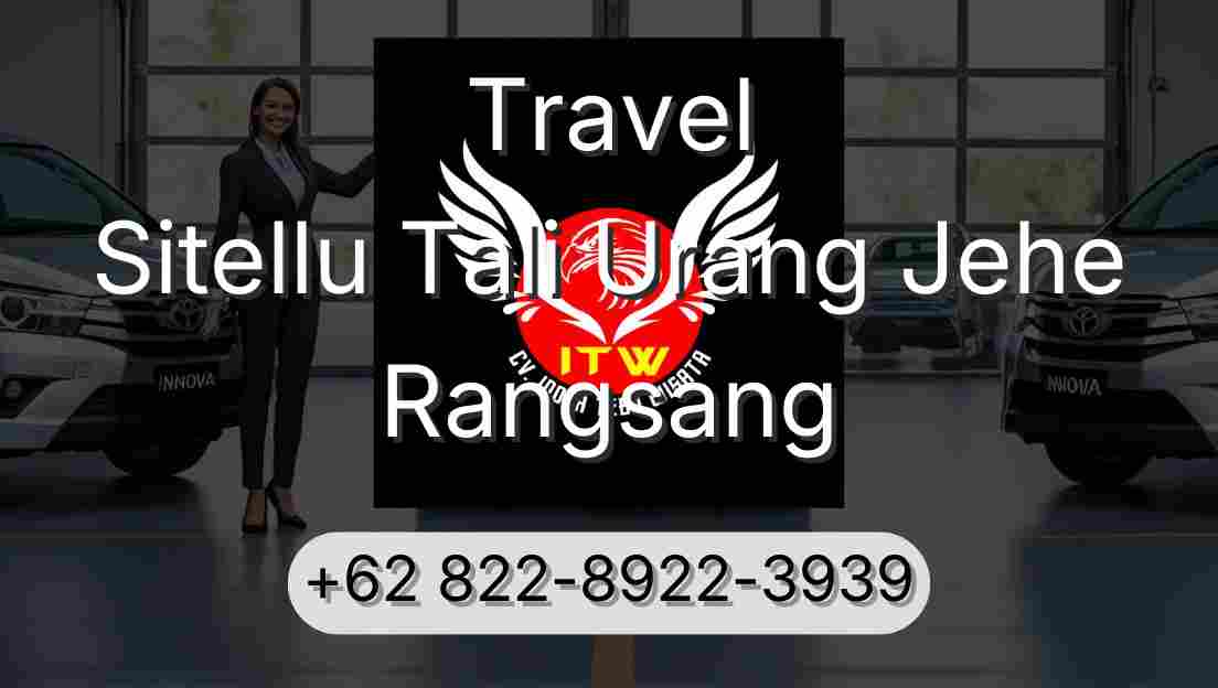 Travel Sitellu Tali Urang Jehe Rangsang