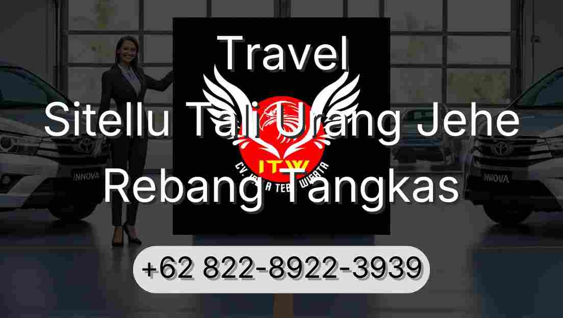 Travel Sitellu Tali Urang Jehe Rebang Tangkas