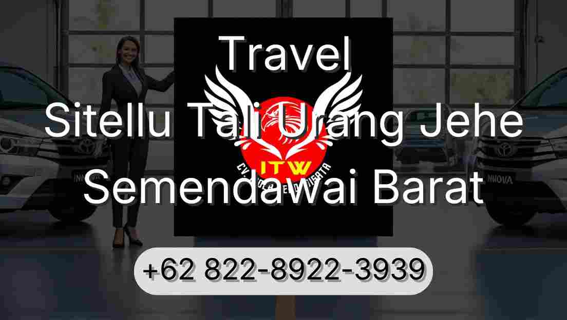 Travel Sitellu Tali Urang Jehe Semendawai Barat