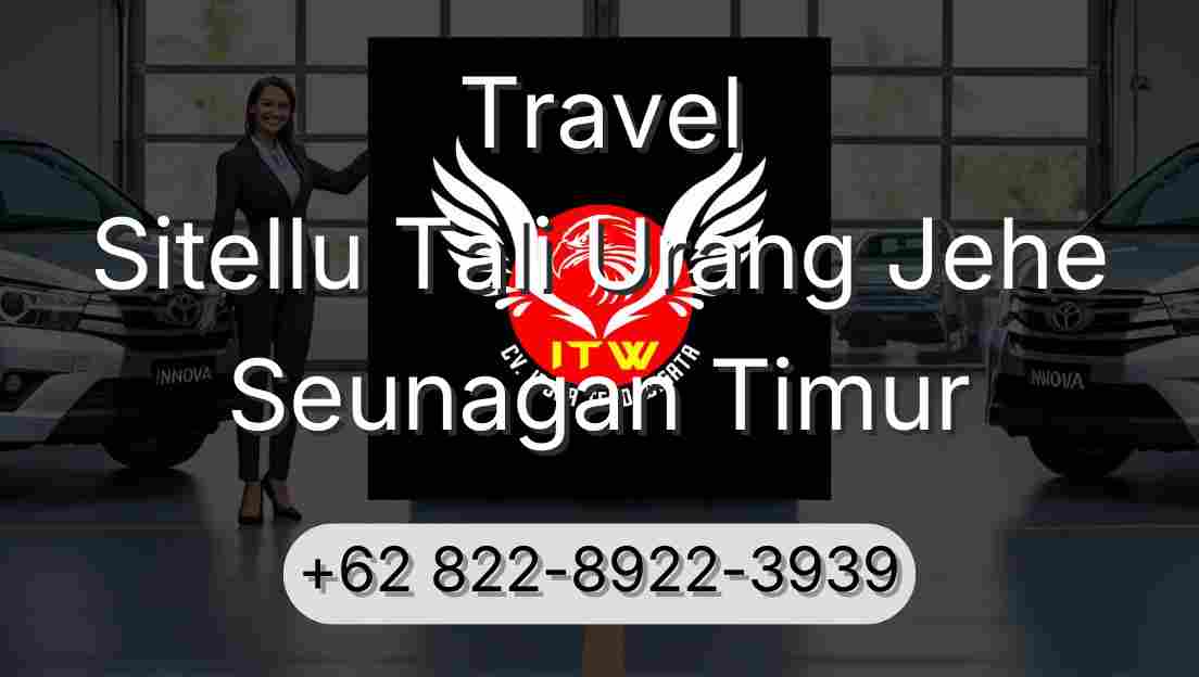 Travel Sitellu Tali Urang Jehe Seunagan Timur