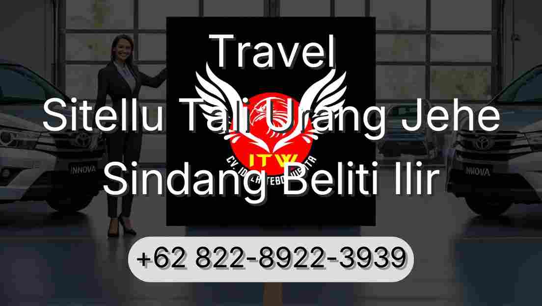 Travel Sitellu Tali Urang Jehe Sindang Beliti Ilir