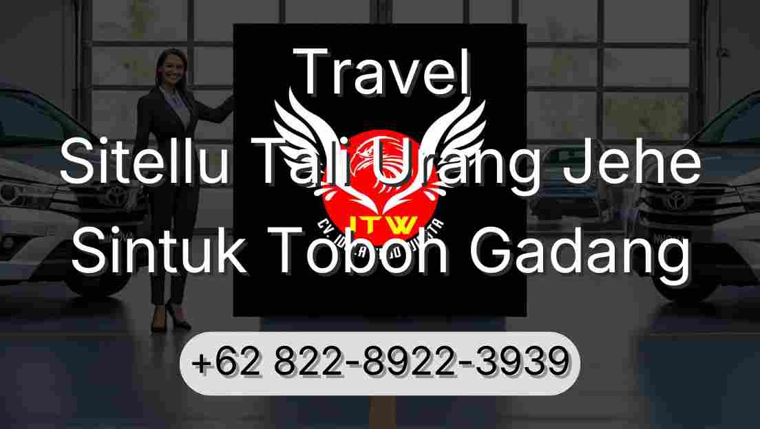 Travel Sitellu Tali Urang Jehe Sintuk Toboh Gadang