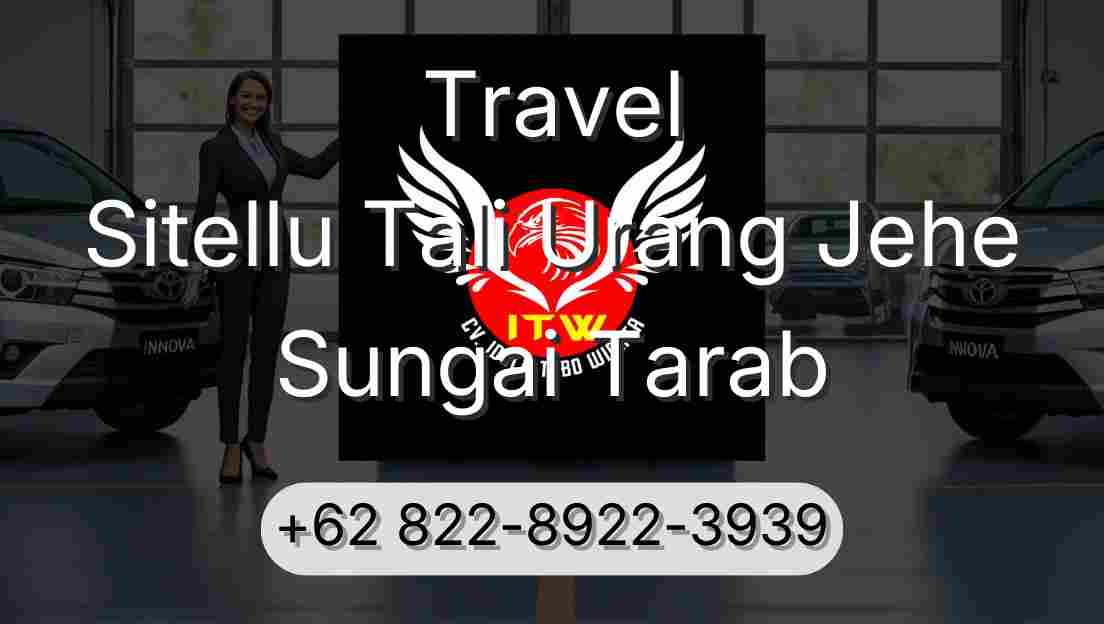 Travel Sitellu Tali Urang Jehe Sungai Tarab