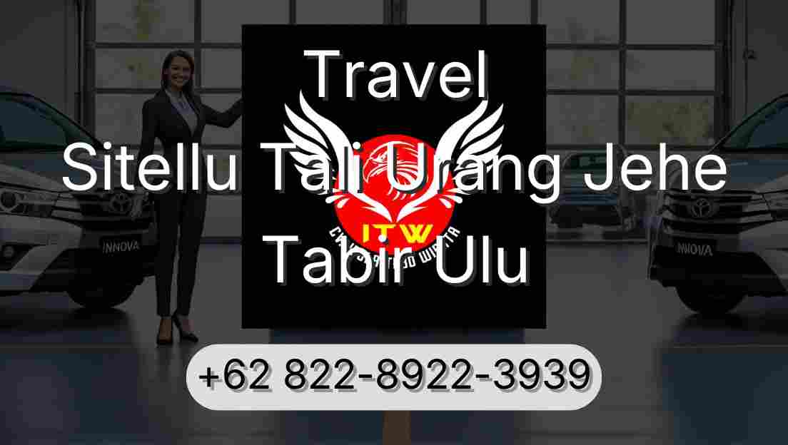 Travel Sitellu Tali Urang Jehe Tabir Ulu