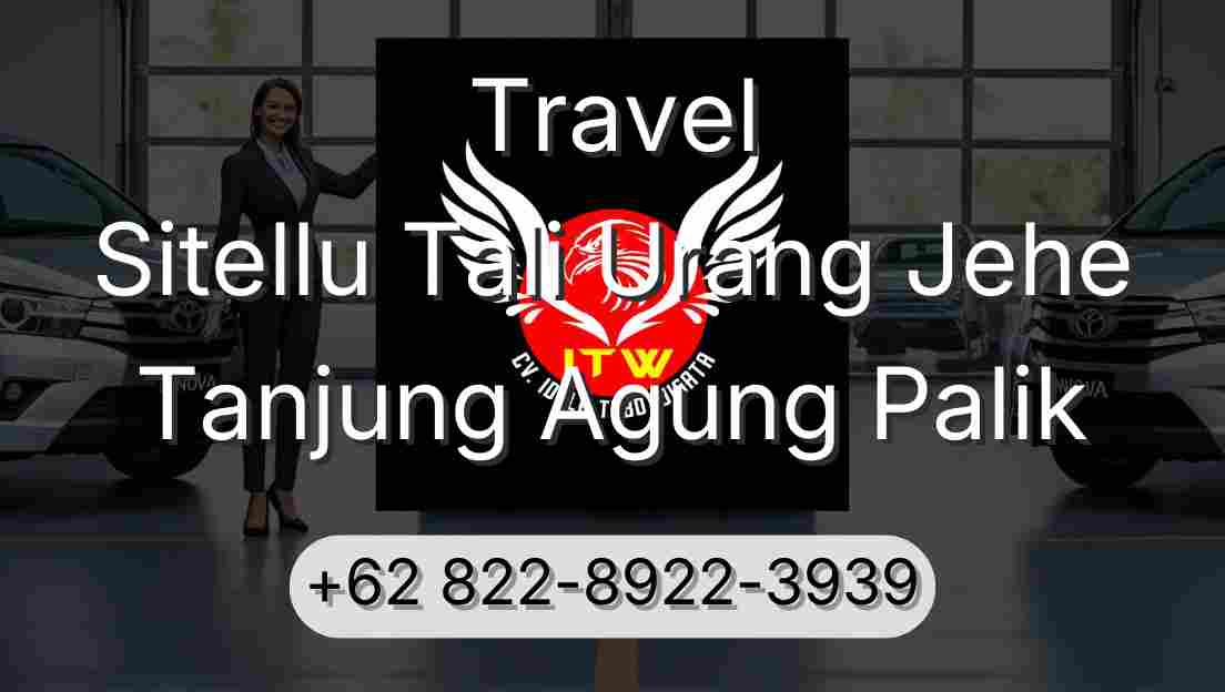 Travel Sitellu Tali Urang Jehe Tanjung Agung Palik