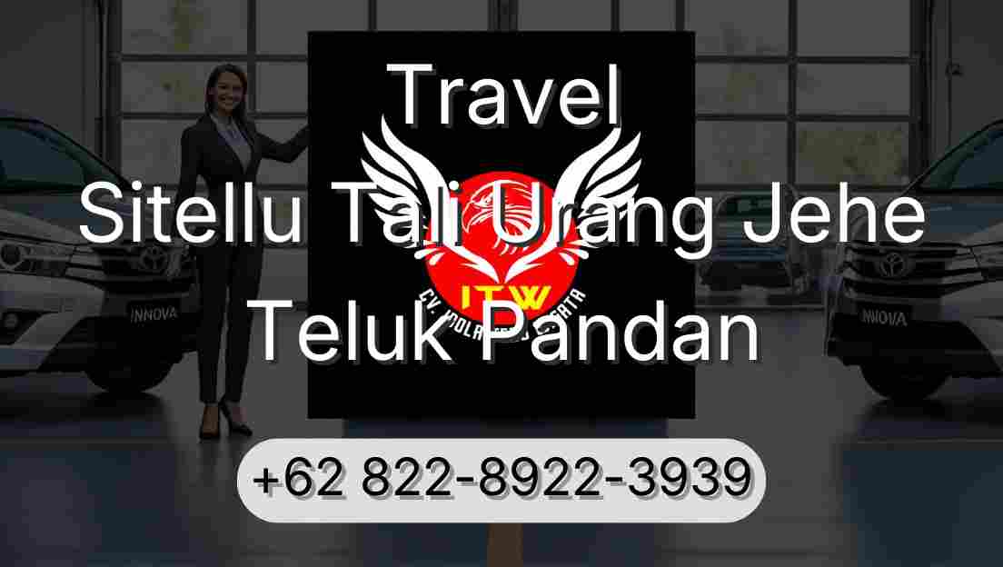 Travel Sitellu Tali Urang Jehe Teluk Pandan