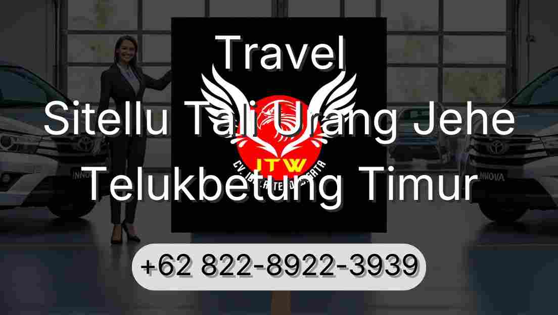 Travel Sitellu Tali Urang Jehe Telukbetung Timur