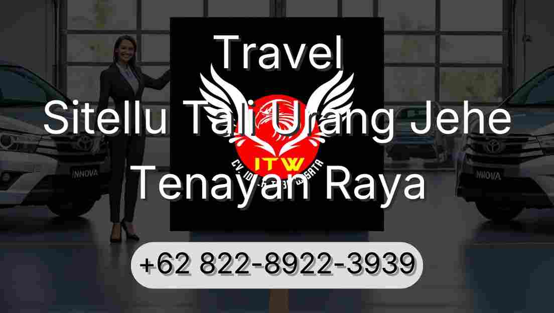 Travel Sitellu Tali Urang Jehe Tenayan Raya