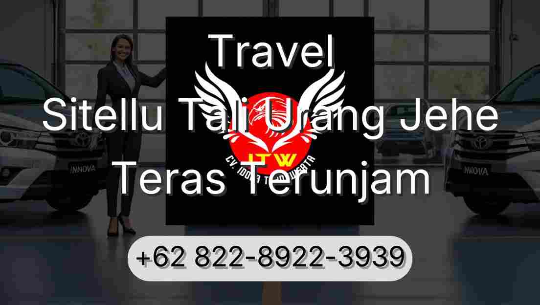 Travel Sitellu Tali Urang Jehe Teras Terunjam